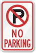 No Parking Sign (no parking symbol)