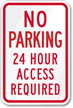 No Parking Access Required Sign