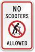 No Scooters Allowed Sign