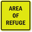 Area Of Refuge Sign