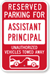 Reserved Parking For Assistant Principal Sign