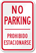 No Parking Prohibido Estacionarse Sign