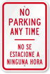 Bilingual No Parking Anytime Sign