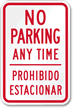 No Parking Prohibido Estacionar Sign