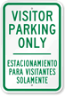 Bilingual Visitor Parking Only Sign