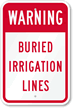 Warning   Buried Irrigation Lines Sign