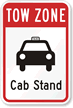Tow Zone, Cab Stand Sign