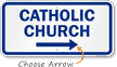 Catholic Church Arrow Sign