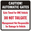 Caution Automatic Gates Sign