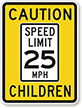 Caution Speed Limit 25 MPH Children Sign