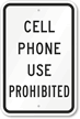 Cell Phone Use Prohibited Sign