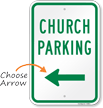 Church Parking Sign with Arrow