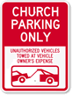 Church Parking Only Sign