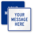 Custom Blue Square Template Parking Sign