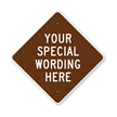 Custom Brown Diamond Template Parking Sign