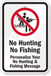 Custom No Hunting Sign