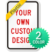 Customizable Plastic Sign