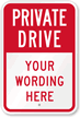 Custom Private Driveway Sign