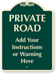 Custom Private Road Sign