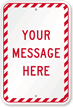 Your Message Here Custom Sign