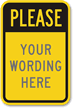 Please Custom Speed Bump Sign