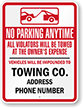 Custom Tow Away No Parking Sign