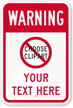 Custom Warning Sign