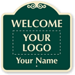 Custom Welcome Parking Signature Sign