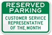 Reserved Parking Sign