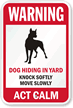 Warning, Dog Hiding In Yard Guard Dog Sign