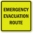 Emergency Evacuation Route Sign