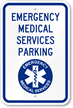 Emergency Medical Parking Sign