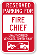 Reserved Parking For Fire Chief Sign