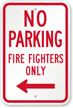 No Parking Firefighters Only Sign With Left Arrow