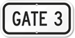 GATE 3 Sign