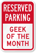 Reserved Parking Sign