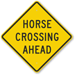 Horse Crossing Ahead Sign