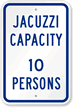 Jacuzzi Max Capacity Persons Sign