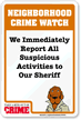 Neighborhood Crime Watch Sign