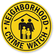 Neighborhood Crime Watch Sign (with Graphic)