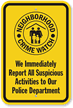 Neighborhood Crime Watch Sign (with Graphic)