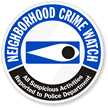 Neighborhood Crime Watch Sign