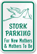 Stork Parking Mothers Sign