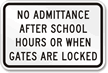 No Admittance After School Hours Sign