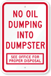 No Oil Dumping Into Dumpster Sign