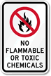 No Flammable Toxic Materials Sign