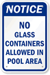 No Glass Containers Allowed Pool Area Sign