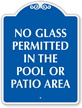 No Glass Permitted In The Pool Area SignatureSign