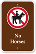 No Horses Campground Park Sign