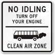 No Idling Engine Clean Air Sign